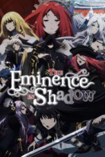 Kage no Jitsuryokusha ni Naritakute! (The Eminence in Shadow) Season 2 (2023)