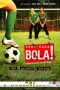 Nonton Film Gara-Gara Bola (2008)