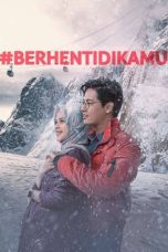 Nonton Film Berhenti Di Kamu (2021) Nonton Film Berhenti Di Kamu (2021)