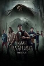 Nonton Film Kisah Tanah Jawa: Merapi (2019) Nonton Film Kisah Tanah Jawa: Merapi (2019)