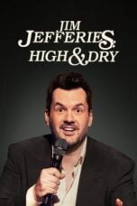 Nonton Stand-Up Jim Jefferies: High n' Dry (2023) Nonton Stand-Up Jim Jefferies: High n' Dry (2023)