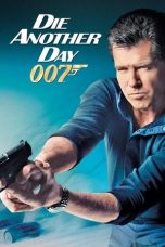 Nonton Film Die Another Day (2002) Nonton Film Die Another Day (2002)