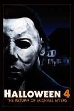 Halloween 4: The Return of Michael Myers (1988) Halloween 4: The Return of Michael Myers (1988)