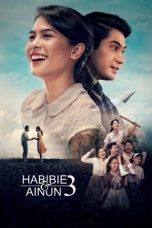 Nonton Film Habibie & Ainun 3 (2019) Nonton Film Habibie & Ainun 3 (2019)