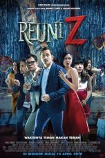 Nonton Film Reuni Z (2018) Nonton Film Reuni Z (2018)