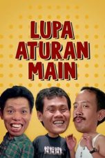 Warkop - Lupa Aturan Main (1990)