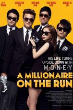 Nonton Film A Millionaire On The Run (2012) Nonton Film A Millionaire On The Run (2012)