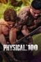 Nonton Film Physical: 100 (2023) Nonton Film Physical: 100 (2023)
