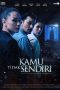 Nonton Film Kamu Tidak Sendiri (2022)