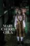 Nonton Film Mary Cherry Chua (2023) Nonton Film Mary Cherry Chua (2023)