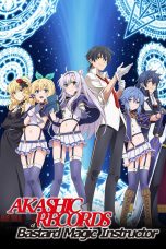 Nonton Film Akashic Records of Bastard Magic Instructor (2017)