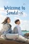 Welcome to Samdal-ri (2023) Welcome to Samdal-ri (2023)