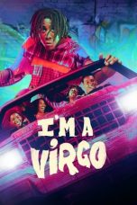 Nonton Film I'm a Virgo (2023) Nonton Film I'm a Virgo (2023)