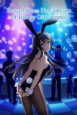Seishun Buta Yarou wa Bunny Girl Senpai no Yume wo Minai (Rascal Does Not Dream of Bunny Girl Senpai) (2018)