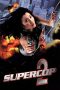 Supercop 2 (1993) Supercop 2 (1993)