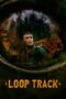 Nonton Film Loop Track (2023) Nonton Film Loop Track (2023)