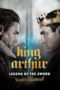 Nonton Film King Arthur: Legend of the Sword (2017)