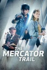 Nonton Film The Mercator Trail (2022)