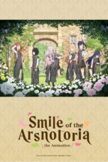 Nonton Film Smile of the Arsnotoria the Animation (2022)