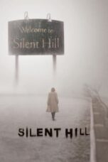 Silent Hill (2006) Silent Hill (2006)