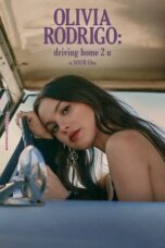Nonton Film OLIVIA RODRIGO: driving home 2 u (2022) Nonton Film OLIVIA RODRIGO: driving home 2 u (2022)