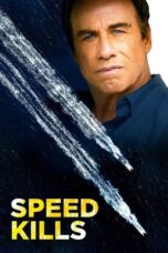 Speed Kills (2018) Speed Kills (2018)