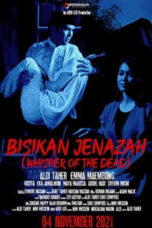 Bisikan Jenazah (Whisper of the Dead) (2021)