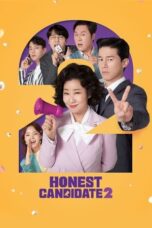 Nonton Film Honest Candidate 2 (2022)