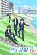 Danshi Koukousei no Nichijou (Daily Lives of High School Boys) (2012)