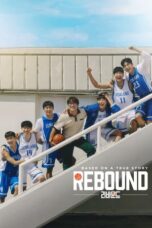 Nonton Film Rebound (2023) Nonton Film Rebound (2023)