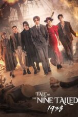 Tale of the Nine Tailed 1938 (2023) Tale of the Nine Tailed 1938 (2023)