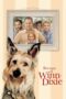 Nonton Film Because of Winn-Dixie (2005)