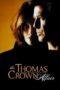 Nonton Film The Thomas Crown Affair (1999) Nonton Film The Thomas Crown Affair (1999)