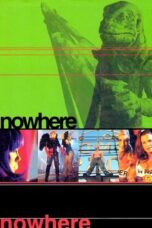 Nonton Film Nowhere (1997)