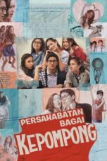 Nonton Film Persahabatan Bagai Kepompong (2021)