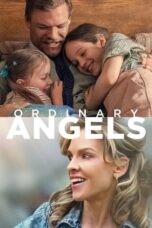 Nonton Film Ordinary Angels (2024)