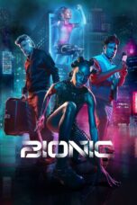 Nonton Film Bionic (2024) Nonton Film Bionic (2024)