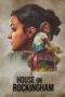 Nonton Film House on Rockingham (2024) Nonton Film House on Rockingham (2024)