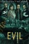 Nonton Film Evil (2019) Nonton Film Evil (2019)