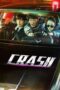 Nonton Film Crash (2024) Nonton Film Crash (2024)