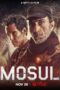 Nonton Film Mosul (2019)