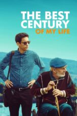 Nonton Film The Best Century of My Life (2023)