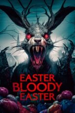 Nonton Film Easter Bloody Easter (2024) Nonton Film Easter Bloody Easter (2024)