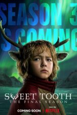Nonton Film Sweet Tooth Season 3 (2024) Nonton Film Sweet Tooth Season 3 (2024)