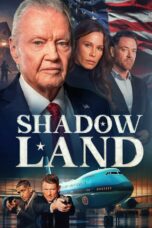 Nonton Film Shadow Land (2024) Nonton Film Shadow Land (2024)