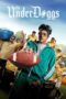 Nonton Film The Underdoggs (2024)