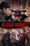 Nonton Film Blood Money (2017) Nonton Film Blood Money (2017)