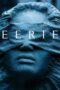 Nonton Film Eerie (2019)