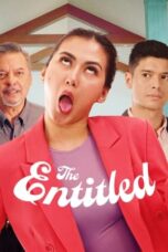 Nonton Film The Entitled (2022) Nonton Film The Entitled (2022)