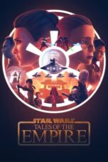 Star Wars: Tales of the Empire (2024) Star Wars: Tales of the Empire (2024)